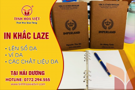 Chuyên in ấn Laze trên các chất liệu da quà tặng tại Hải Dương